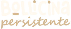Bollicina Persistente